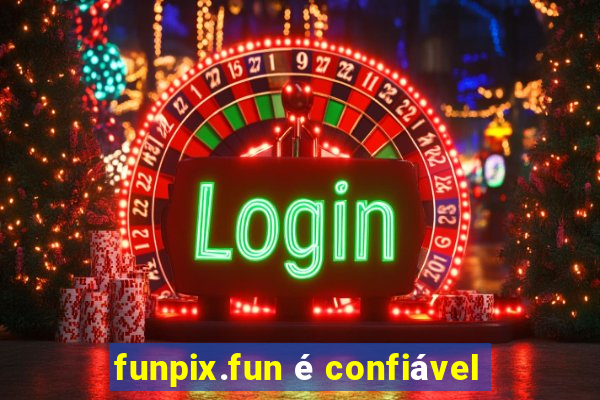 funpix.fun é confiável